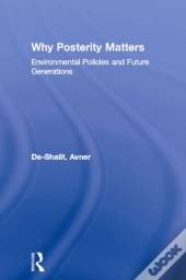 Why Posterity Matters