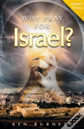 Why Pray For Israel?