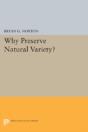 Why Preserve Natural Variety? - Preview