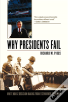 Why Presidents Fail