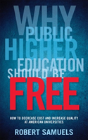 Why Public Higher Education Should Be Free - Preview