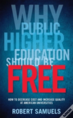 Capa do artigo Why Public Higher Education Should Be Free