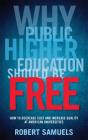 Why Public Higher Education Should Be Free - Preview