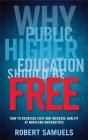 Why Public Higher Education Should Be Free - Preview