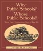 Why Public Schools? Whose Public Schools? - Preview
