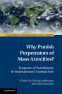 Why Punish Perpetrators Of Mass Atrocities? - Preview