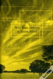 Capa do artigo Why Race Matters In South Africa