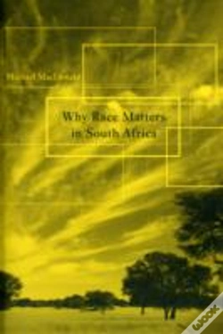 Capa do artigo Why Race Matters In South Africa
