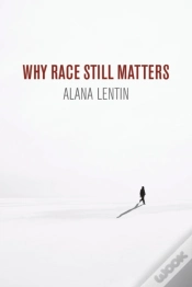 Capa do artigo Why Race Still Matters