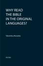 Why Read The Bible In The Original Languages? - Preview