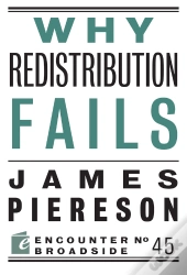 Why Redistribution Fails