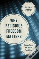 Why Religious Freedom Matters