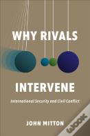 Why Rivals Intervene