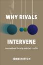 Why Rivals Intervene - Preview