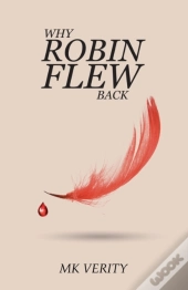 Why Robin Flew Back