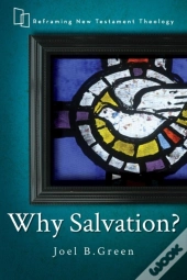 Why Salvation?