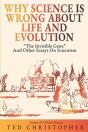 Why Science Is Wrong About Life And Evolution - Preview