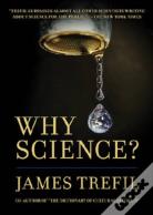 Why Science?