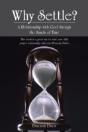 Why Settle?: A Relationship With God Through The Sands Of Time - Preview