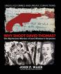 Why Shoot David Thomas? - Preview