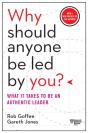 Why Should Anyone Be Led By You? With A New Preface By The Authors - Preview