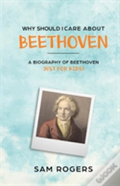 Why Should I Care About Beethoven