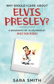 Capa do artigo Why Should I Care About Elvis Presley?