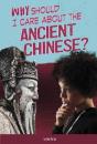 Why Should I Care About The Ancient Chinese? - Preview