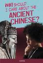 Why Should I Care About The Ancient Chinese? - Preview