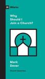 Why Should I Join A Church? - Preview