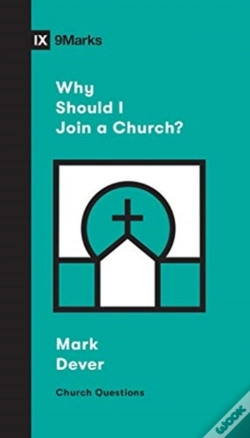 Capa do artigo Why Should I Join A Church?