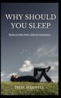 Why Should You Sleep - Preview