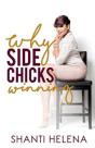 Why Side Chicks Winning - Preview
