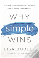 Why Simple Wins
