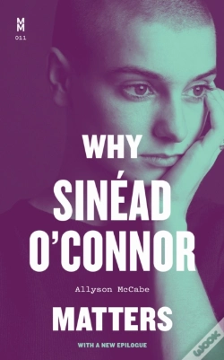 Capa do artigo Why Sinead O'Connor Matters