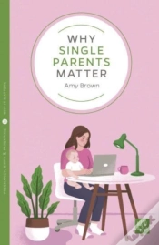 Capa do artigo Why Single Parents Matter
