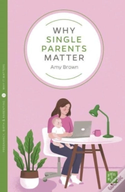 Capa do artigo Why Single Parents Matter