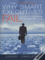 Capa do artigo Why Smart Executives Fail