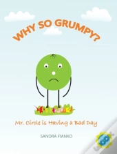 Why So Grumpy : Mr. Circle Is Having A B