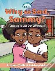 Why So Sad, Sammy?