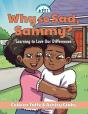 Why So Sad, Sammy? - Preview