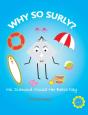 Why So Surly? - Preview