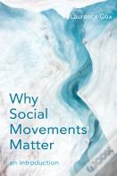 Why Social Movements Matter