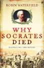 Why Socrates Died - Preview