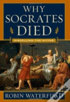 Why Socrates Died