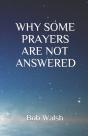 Why Some Prayers Are Not Answered - Preview