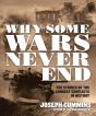 Why Some Wars Never End - Preview
