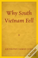 Why South Vietnam Fell