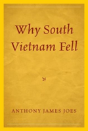 Why South Vietnam Fell - Preview