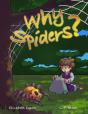 Why Spiders? - Preview